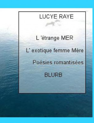 Buch L'etrange mer LUCYE RAYE