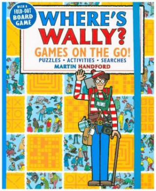 Könyv Where's Wally? Games on the Go! Puzzles, Activities & Searches Martin Handford