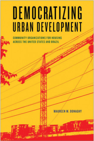 Carte Democratizing Urban Development Maureen M. Donaghy