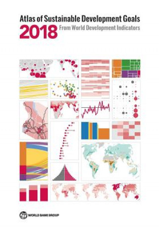 Kniha Atlas of Sustainable Development Goals 2018 The World Bank