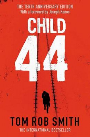Kniha Child 44 Tom Rob Smith