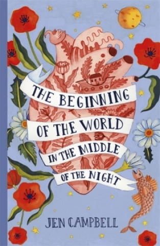 Kniha Beginning of the World in the Middle of the Night Jen Campbell