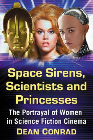 Carte Space Sirens, Scientists and Princesses Dean Conrad