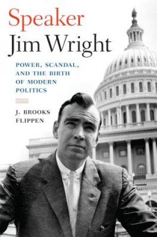 Βιβλίο Speaker Jim Wright J. Brooks Flippen