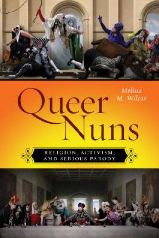 Libro Queer Nuns Melissa M. Wilcox