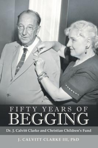 Boek Fifty Years of Begging PHD UNDO CLARKE III