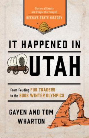 Knjiga It Happened in Utah Tom Wharton