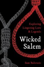 Könyv Wicked Salem Baltrusis