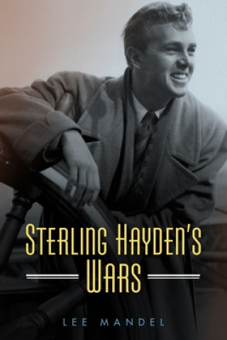 Carte Sterling Hayden's Wars Lee Mandel