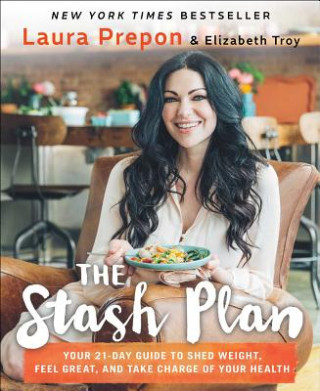 Kniha Stash Plan Laura Prepon