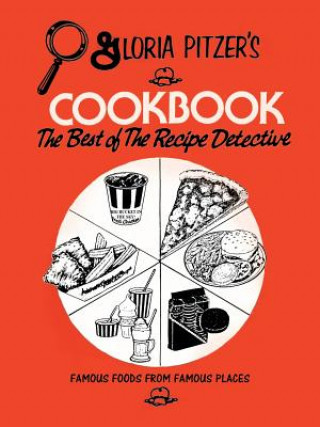Carte Gloria Pitzer's Cookbook - The Best of the Recipe Detective GLORIA PITZER