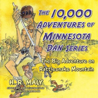 Libro 10,000 Adventures of Minnesota Dan Series H.R MALY