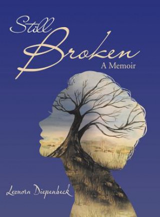 Книга Still Broken LEONORA DIEPENBECK