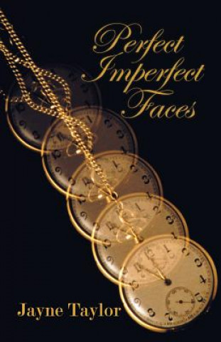 Knjiga Perfect Imperfect Faces JAYNE TAYLOR