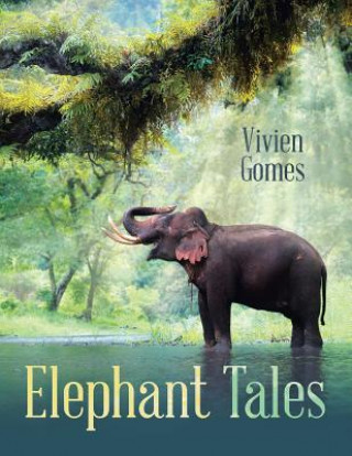 Buch Elephant Tales VIVIEN GOMES