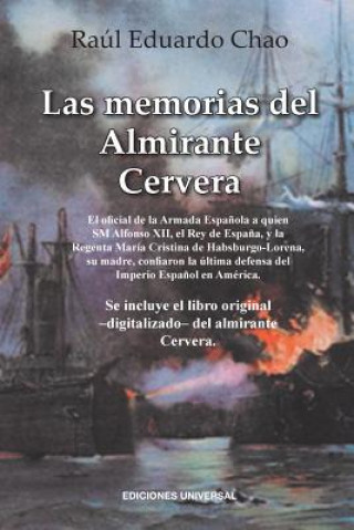 Kniha Memorias del Almirante Cervera RAUL EDUARDO CHAO
