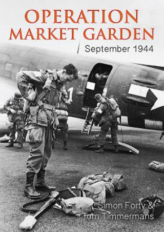 Kniha Operation Market Garden Simon Forty