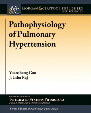 Carte Pathophysiology of Pulmonary Hypertension Yuansheng Gao