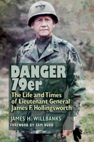 Knjiga Danger 79er James H. Willbanks