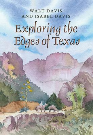 Könyv Exploring the Edges of Texas Walt Davis