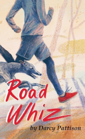 Livre Road Whiz DARCY PATTISON