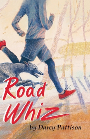 Kniha Road Whiz DARCY PATTISON