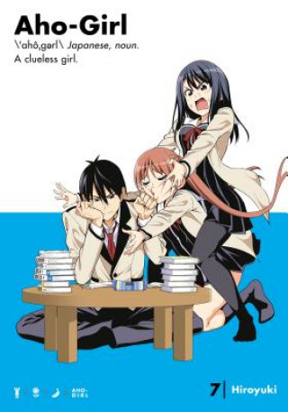 Kniha Aho-girl: A Clueless Girl 7 Hiroyuki