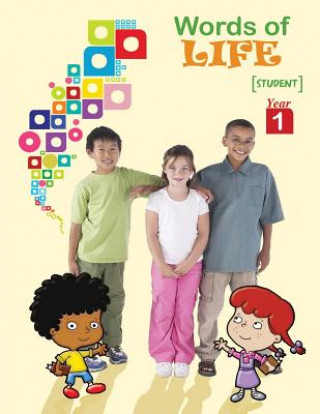 Kniha Words of Life, Year 1, Student Activity Worksheets (BLACK AND WHITE) MONTE CYR