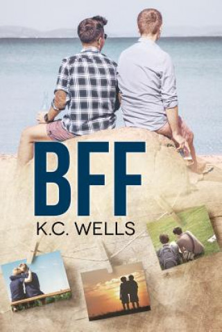 Kniha BFF KC Wells