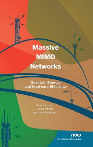 Książka Massive MIMO Networks Emil Bjornson