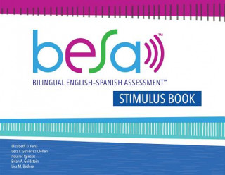 Könyv Bilingual English-Spanish Assessment (TM) (BESA (TM)): Stimulus Book Elizabeth D. Pena