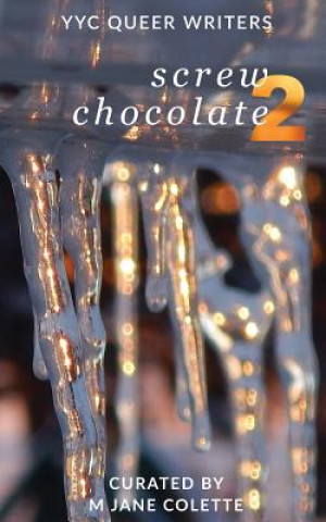 Buch Screw Chocolate 2 M. JANE COLETTE