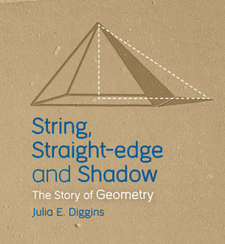 Книга String, Straight-edge and Shadow Julia E. Diggins