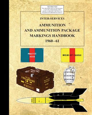 Книга Inter-Service Ammunition & Ammunition Package Markings 1960-61 WAR OFFICE-ADMIRALTY