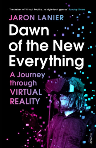 Kniha Dawn of the New Everything Jaron Lanier