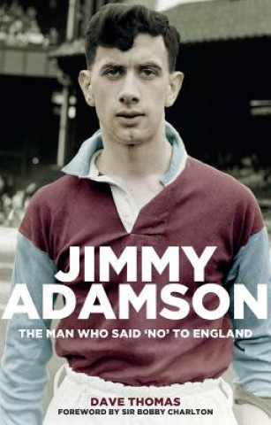 Knjiga Jimmy Adamson Dave Thomas