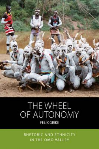 Kniha Wheel of Autonomy Felix Girke