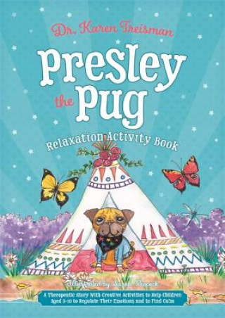 Kniha Presley the Pug Relaxation Activity Book TREISMAN  KAREN