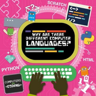 Книга Why Are There Different Computer Languages? Kirsty Holmes