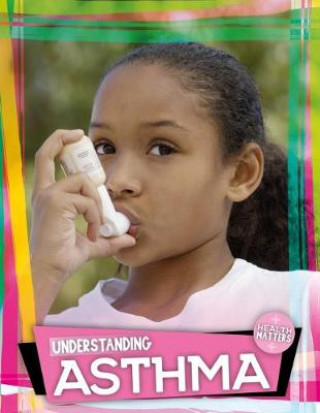 Книга Understanding Asthma Holly Duhig