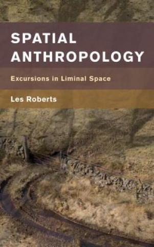 Libro Spatial Anthropology LES ROBERTS