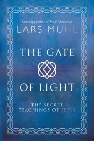 Kniha Gate of Light Lars Muhl