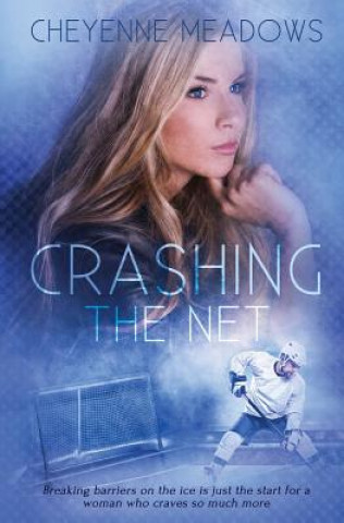 Kniha Crashing The Net CHEYENNE MEADOWS