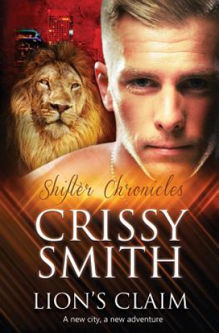 Kniha Lion's Claim CRISSY SMITH