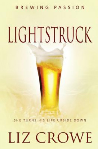 Knjiga Lightstruck LIZ CROWE