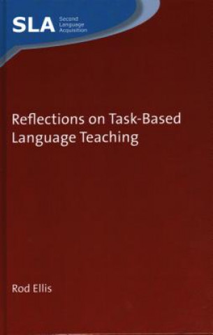 Kniha Reflections on Task-Based Language Teaching Ellis