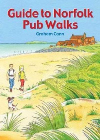 Книга Guide to Norfolk Pub Walks G CANN