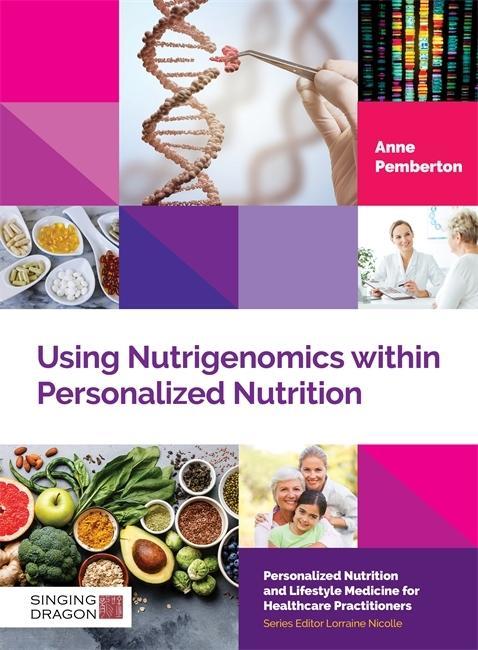 Kniha Using Nutrigenomics within Personalized Nutrition PEMBERTON  ANNE