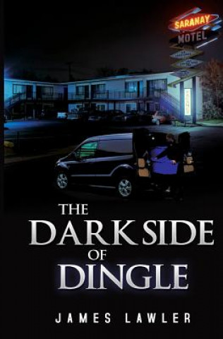 Kniha Dark Side of Dingle James Lawler