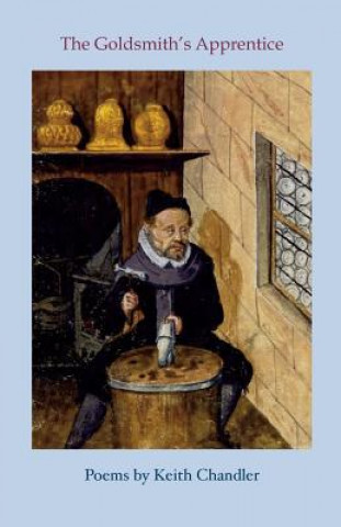 Knjiga Goldsmith's Apprentice Keith Chandler